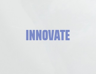 INNOVATE – DIVERSIFY AND INNOVATE YOUR BUSINESS (BLUE SKY)